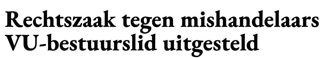 Ad Valvas: 'Rechtszaak tegen mishandelaars VU-bestuurslid uitgesteld'
