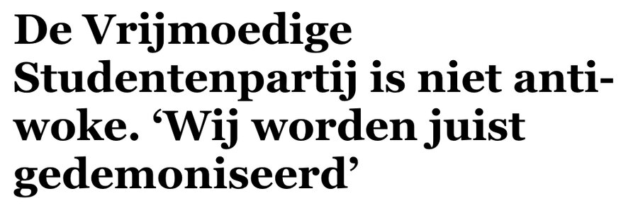 De Vrijmoedige Studentenpartij is niet anti-woke. 'Wij worden juist gedemoniseerd'